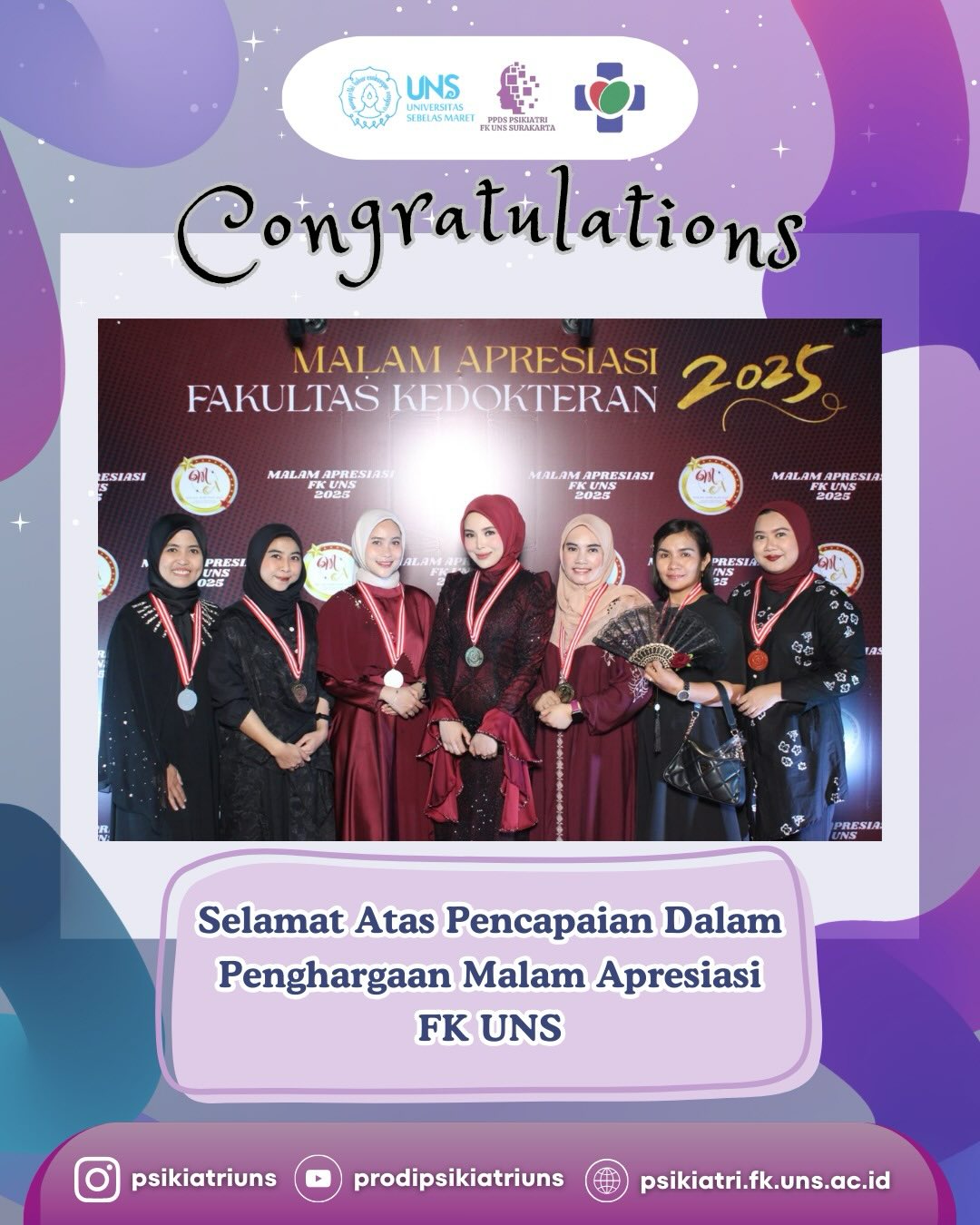 ✨ Congratulations! ✨

Selamat kepada Residen Program Studi Psikiatri FK UNS atas pencapaian luar biasa dalam Malam Apresiasi Fakultas Kedokteran UNS 2025 🏆

Semoga capaian ini menjadi motivasi untuk terus berkarya, berprestasi, dan mengharumkan nama institusi dalam dunia akademik dan profesional 🌱

👏 Bangga menjadi bagian dari Psikiatri FK UNS!