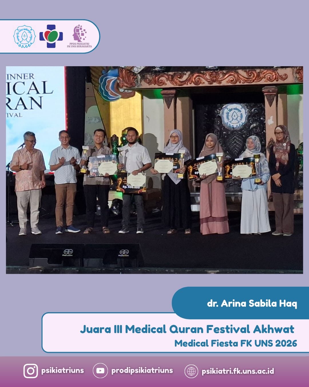 Selamat kepada dr. Arina Sabila Haq (Residen Psikiatri FK UNS) atas pencapaian sebagai Juara III Medical Quran Festival Akhwat dalam rangkaian Medical Fiesta FK UNS 2026 🏆✨
Semoga pencapaian ini membawa keberkahan, menjadi inspirasi bagi banyak orang, serta memotivasi untuk terus mengembangkan diri dan berprestasi di berbagai kesempatan ke depan 🤍🌿
#MedicalFiesta2026 #QuranFestival #Juara3 #PsikiatriUNSsemakinMenyala