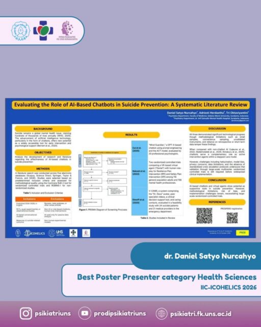 ✨️ Pencapaian Membanggakan PPDS Psikiatri FK UNS di Ajang IIC-ICOHELICS 2026! ✨️
Selamat dan sukses kepada dr. Daniel Satyo Nurcahyo sebagai Best Poster Presenter Category Health Sciences pada presentasi poster ilmiah yang berjudul:
“Evaluating the Role of AI-Based Chatbots in Suicide Prevention: A Systematic Literature Review”
Semoga hasil kajian sistematis mengenai peran AI Chatbot dalam pencegahan bunuh diri ini dapat memberikan kontribusi nyata serta dampak positif bagi perkembangan dunia kesehatan jiwa dan teknologi medis di Indonesia. ⭐️
#PPDSPsikiatriUNS #FKUNS #ICOHELICS2026 #IIC2026 #PsikiatriUNSSemakinMenyala